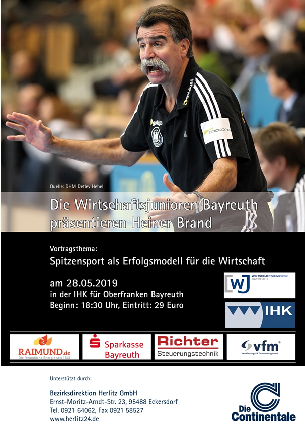 Die Wirtschaftsjunioren Bayreuth holen die Handball-Legende Heiner Brand nach Bayreuth